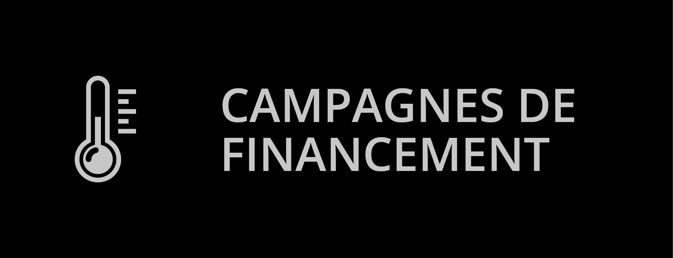 campagnes de financement