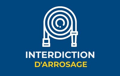 Interdiction d'arrosage sur l'ensemble du territoire
