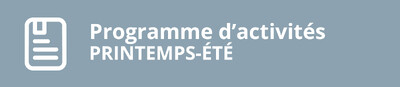 Programme d'activités printemps-été
